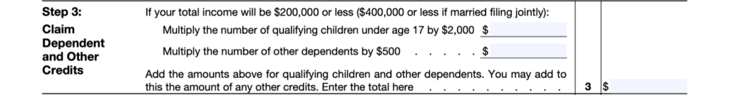 Form W-4 Step 3: Claim Dependent and Other Credits